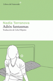 ADIÓS FANTASMAS Imagen de cubierta: ADIÓS FANTASMAS