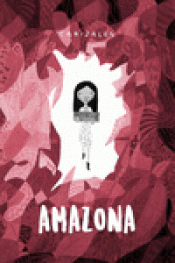 AMAZONA Imagen de cubierta: AMAZONA