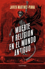 Imagen de cubierta: MUERTE Y RELIGIÓN EN EL MUNDO ANTIGUO