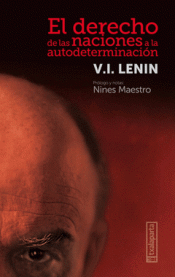 EL DERECHO DE LAS NACIONES A LA AUTODETERMINACIÓN Imagen de cubierta: EL DERECHO DE LAS NACIONES A LA AUTODETERMINACIÓN