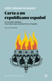 Imagen de cubierta: CARTA A UN REPUBLICANO ESPAÑOL