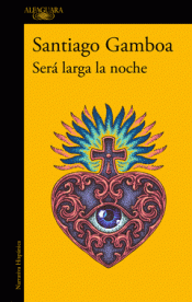 SERÁ LARGA LA NOCHE Imagen de cubierta: SERÁ LARGA LA NOCHE