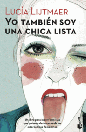 YO TAMBIÉN SOY UNA CHICA LISTA Imagen de cubierta: YO TAMBIÉN SOY UNA CHICA LISTA
