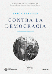 CONTRA LA DEMOCRACIA Imagen de cubierta: CONTRA LA DEMOCRACIA
