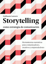STORYTELLING COMO ESTRATEGIA DE COMUNICACIÓN Imagen de cubierta: STORYTELLING COMO ESTRATEGIA DE COMUNICACIÓN