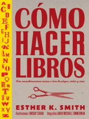 Cover Image: CÓMO HACER LIBROS