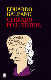 CERRADO POR FUTBOL Imagen de cubierta: CERRADO POR FUTBOL