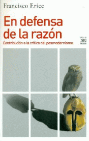 EN DEFENSA DE LA RAZÓN Imagen de cubierta: EN DEFENSA DE LA RAZÓN