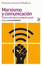 Imagen de cubierta: MARXISMO Y COMUNICACION