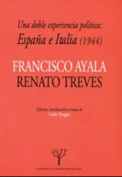 UNA DOBLE EXPERIENCIA POLÍTICA: ESPAÑA E ITALIA (1944) Imagen de cubierta: UNA DOBLE EXPERIENCIA POLÍTICA: ESPAÑA E ITALIA (1944)