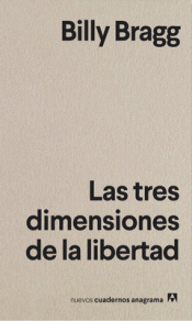 LAS TRES DIMENSIONES DE LA LIBERTAD Imagen de cubierta: LAS TRES DIMENSIONES DE LA LIBERTAD