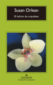 EL LADRÓN DE ORQUÍDEAS Imagen de cubierta: EL LADRÓN DE ORQUÍDEAS