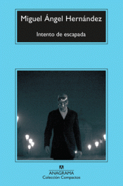 INTENTO DE ESCAPADA Imagen de cubierta: INTENTO DE ESCAPADA