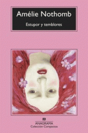 ESTUPOR Y TEMBLORES Imagen de cubierta: ESTUPOR Y TEMBLORES