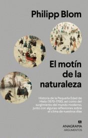 EL MOTÍN DE LA NATURALEZA Imagen de cubierta: EL MOTÍN DE LA NATURALEZA