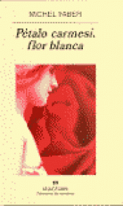 PÉTALO CARMESÍ, FLOR BLANCA Imagen de cubierta: PÉTALO CARMESÍ, FLOR BLANCA