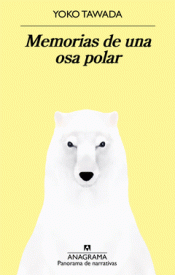 MEMORIAS DE UNA OSA POLAR Imagen de cubierta: MEMORIAS DE UNA OSA POLAR