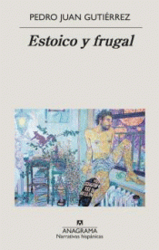 ESTOICO Y FRUGAL Imagen de cubierta: ESTOICO Y FRUGAL