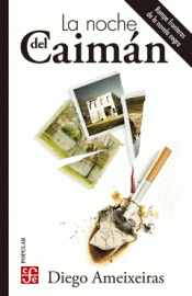 LA NOCHE DEL CAIMÁN Imagen de cubierta: LA NOCHE DEL CAIMÁN