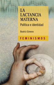 LA LACTANCIA MATERNA Imagen de cubierta: LA LACTANCIA MATERNA