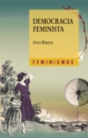 DEMOCRACIA FEMINISTA Imagen de cubierta: DEMOCRACIA FEMINISTA