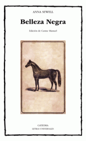 BELLEZA NEGRA, SUS CABALLERIZOS Y SUS COMPAÑEROS Imagen de cubierta: BELLEZA NEGRA, SUS CABALLERIZOS Y SUS COMPAÑEROS