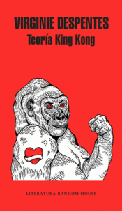 TEORÍA KING KONG Imagen de cubierta: TEORÍA KING KONG