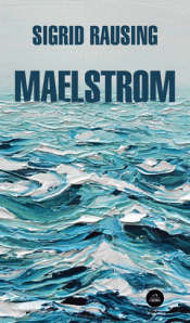 MAELSTROM Imagen de cubierta: MAELSTROM