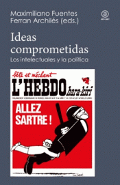 IDEAS COMPROMETIDAS Imagen de cubierta: IDEAS COMPROMETIDAS