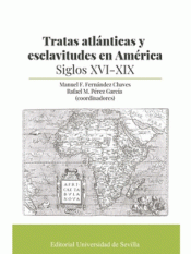 Cover Image: TRATAS ATLÁNTICAS Y ESCLAVITUDES EN AMERICA