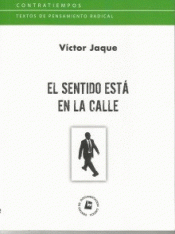 EL SENTIDO ESTÁ EN LA CALLE Imagen de cubierta: EL SENTIDO ESTÁ EN LA CALLE