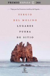 Imagen de cubierta: LUGARES FUERA DE SITIO. PREMIO ESPASA 2018