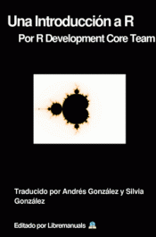 UNA INTRODUCCIÓN A R Imagen de cubierta: UNA INTRODUCCIÓN A R