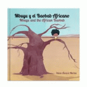 MBUYU Y EL BAOBAB AFRICANO Imagen de cubierta: MBUYU Y EL BAOBAB AFRICANO