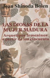 Imagen de cubierta: LAS DIOSAS DE LA MUJER MADURA