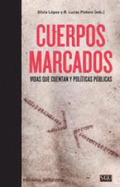 CUERPOS MARCADOS Imagen de cubierta: CUERPOS MARCADOS