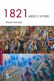 1821 MEXICO VS PERÚ Imagen de cubierta: 1821 MEXICO VS PERÚ