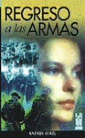 REGRESO A LAS ARMAS Imagen de cubierta: REGRESO A LAS ARMAS