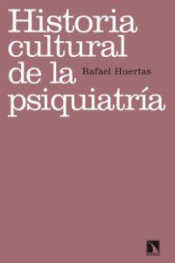 Cover Image: HISTORIA CULTURAL DE LA PSIQUIATRIA