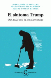 EL SÍNTOMA TRUMP Imagen de cubierta: EL SÍNTOMA TRUMP