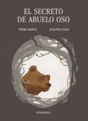 EL SECRETO DE ABUELO OSO Imagen de cubierta: EL SECRETO DE ABUELO OSO