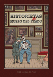 HISTORIETAS DEL MUSEO DEL PRADO Imagen de cubierta: HISTORIETAS DEL MUSEO DEL PRADO