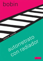 Imagen de cubierta: AUTORRETRATO CON RADIADOR