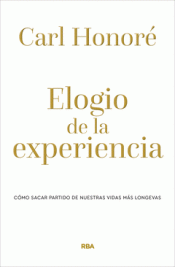 ELOGIO DE LA EXPERIENCIA Imagen de cubierta: ELOGIO DE LA EXPERIENCIA