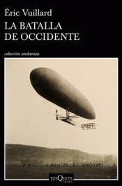 LA BATALLA DE OCCIDENTE Imagen de cubierta: LA BATALLA DE OCCIDENTE