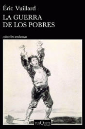 LA GUERRA DE LOS POBRES Imagen de cubierta: LA GUERRA DE LOS POBRES