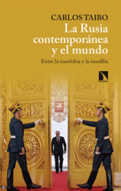 Imagen de cubierta: LA RUSIA CONTEMPORÁNEA Y EL MUNDO
