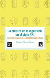 Cover Image: LA CULTURA DE LA INGENIERÍA EN EL SIGLO XXI