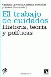 EL TRABAJO DE CUIDADOS Imagen de cubierta: EL TRABAJO DE CUIDADOS