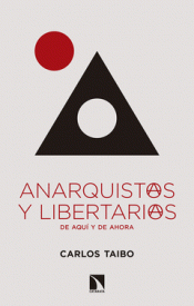 Imagen de cubierta: ANARQUISTAS Y LIBERTARIAS DE AQUÍ Y DE AHORA